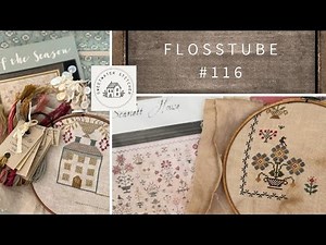 Flosstube #116 -Sweetwater Stitcher