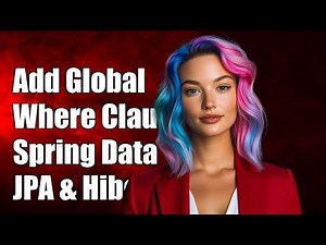How to add global where clause for all find methods of Spring data JPA with Hibernate?