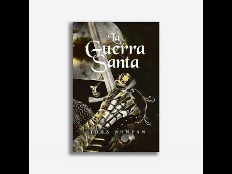 #646 | La Guerra Santa (Año 1682) - Capítulo 6 - John Bunyan