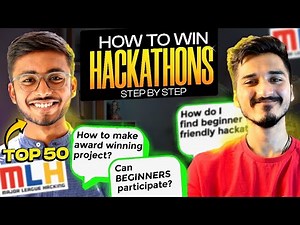 How To Win Your Next Hackathon Step By Step For Beginners | Hackathon Project