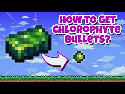 How to farm Chlorophyte Bullets in Terraria