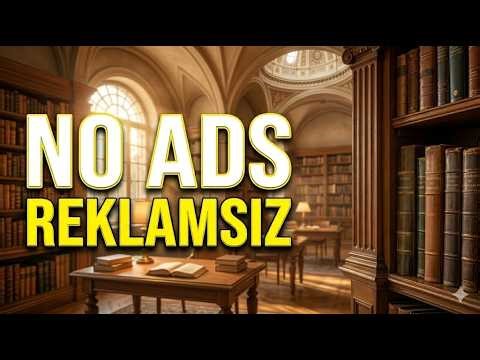 Library Ambience Sounds | 1 Hour Background Noise for Focus&Study | NO ADS - REKLAMSIZ - KESINTISIZ