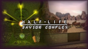 Half Life: Savior Complex 1.0 file
