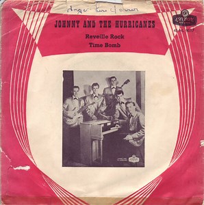 Johnny And The Hurricanes - Reveille Rock / Time Bomb