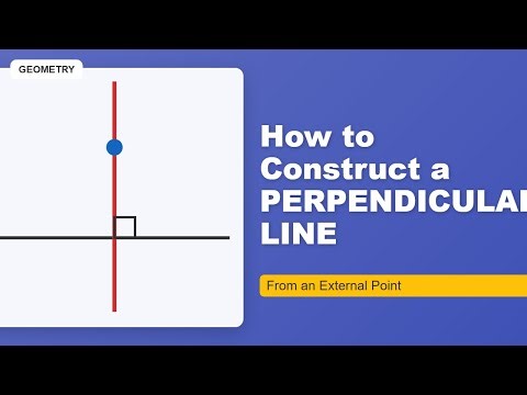 Easy Geometry: Construct a Perpendicular Line From an External Point