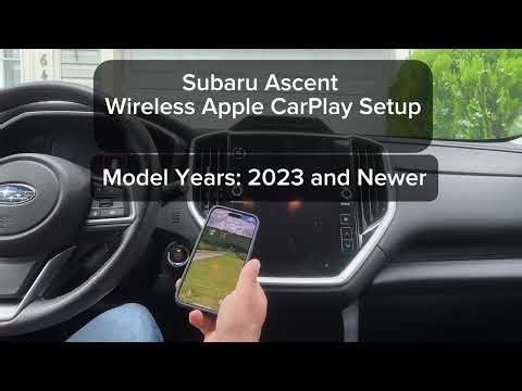 Set Up Wireless Apple CarPlay on a 2023 or Newer Subaru Ascent