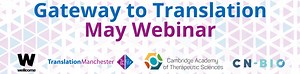 Gateway to Translation Webinar: CN-BIO
