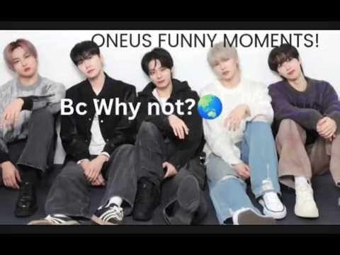 ONEUS FUNNY MOMENTS PART 2🌏✌️✨