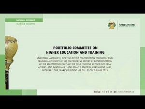 Portfolio Committee on Higher Education and Training, 14 May 2025