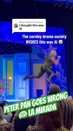 'Peter Pan Goes Wrong' is the opposite of AI 🤭How they get Cathy Rigby down #theatre #peterpan