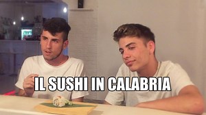 IL SUSHI in Calabria... | Realists