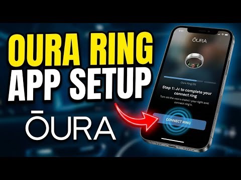 How to install Oura Ring app and connect sensors - Detailed Guide