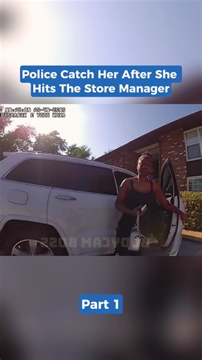 Police Catch Her After She Hits the Store Manager #bodycam #fyp #police #law #cops
