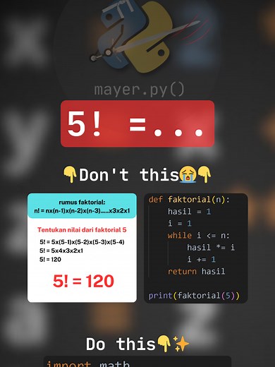 sederhanakan 5! di python👊 #python #programming #math #matematika #pemrograman #mayeras #mayer.py