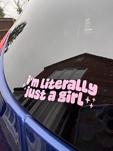 I’m Literally Just a Girl Car Sticker, Funny Car Stickers, Gifts for Her, Girl Accessories - Etsy UK