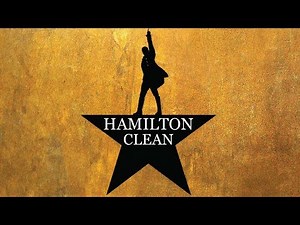 (Clean) Story Of Tonight- Hamilton
