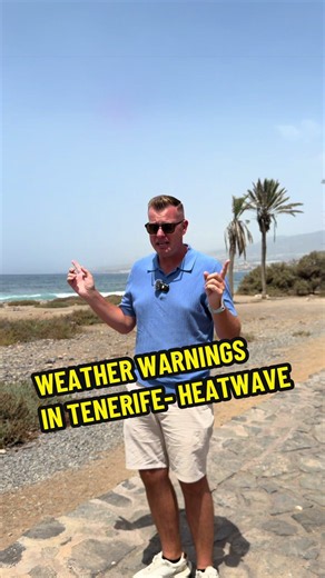 Tenerife heatwave warnings: current extreme heat alert