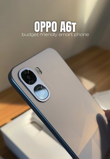 Oppo A6t Review: Best Budget-Friendly Smartphone?