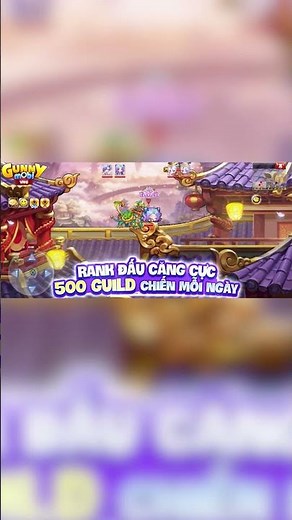 GUNNY MOBI | BẮN MỌI LÚC – VUI MỌI NƠI