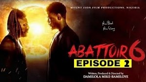 Abattoir Season 6 Episode 1 Damilola Mike Bamiloye Crash Series Mp3 & Mp4 Download - clip.africa.com