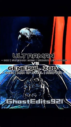 DCU Ultraman vs DCEU General zod | #edit #shorts #vs #dcu #dceu #superman2025 #Man of Steel #fyp #4k