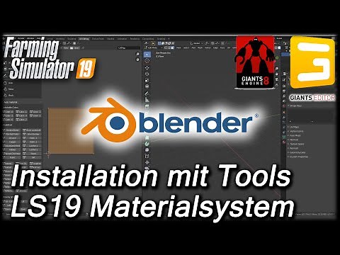 LS19 Modding #37 Blender installieren, Material Tool und Exporter, UV Map LS19 Materialsystem