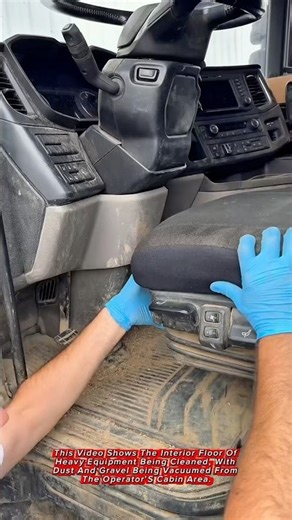 Professional Interior Cleaning of Heavy Equipment Operator Area