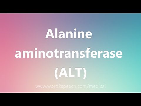 Alanine aminotransferase (ALT) - Medical Meaning