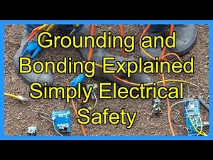 Grounding and Bonding Explained Simply Electrical Safety