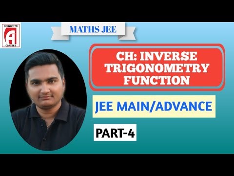 12sci MATHS INVERSE TRIGONOMETRY FUNCTION PART 4 JEE ADVANCED BANDISH SIR AARADHYA CLASSES