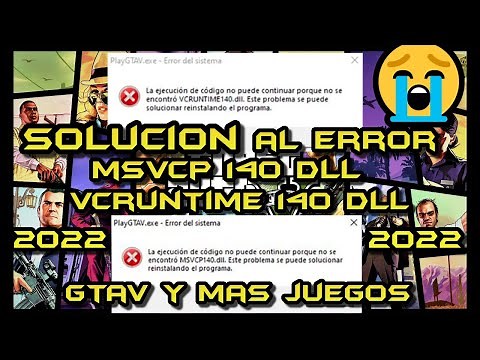 SOLUCIÓN AL ERROR MSVCP140.dll Y VCRUNTIME140.dll GTA V Y MAS JUEGOS Y PROGRAMAS #gta5 #tutorial
