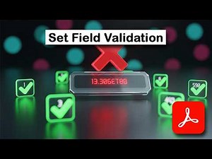 How to Set Field Validation Rules in Fillable PDF Forms using Adobe Acrobat Pro DC