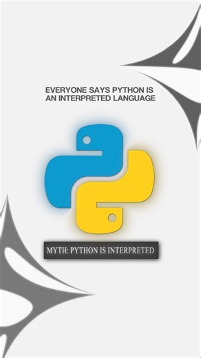 Python is not an interpreted language