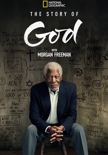 The Story of God with Morgan Freeman Season 1 - streaming