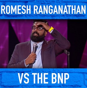 2.4M views · 11K reactions | Romesh Ranganathan Vs The BNP | Universal Comedy | Facebook