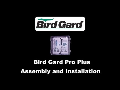 Bird Gard Pro Plus Installation and Set-up Tutorial
