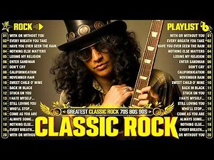 Nirvana, Led Zeppelin, Bon Jovi, Aerosmith, U2, ACDC - Classic Rock Songs 70s 80s 90s Full Album