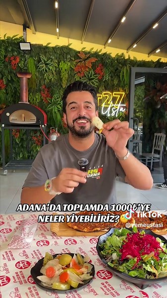 Adana'da 1000₺ ile Ne Yiyebiliriz?