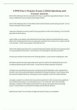 CPIM Part 2 Practice Exam 2 2024 Questions and Correct Answers2127