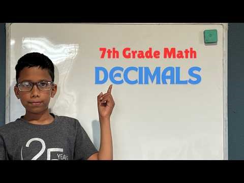 7th Grade Math - Topic 3 : Decimals