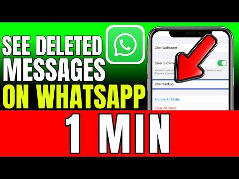 How To See Deleted Messages On WhatsApp (2026)