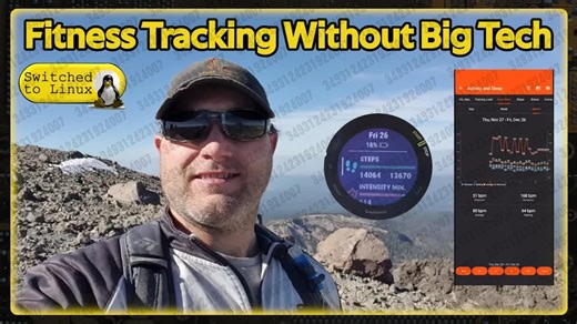 2025.12.27 【Switched to Linux】无需大科技公司的健身追踪 ｜ Gadgetbridge, Garmin