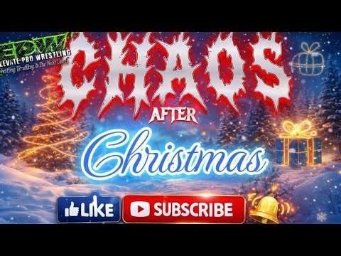 ELEVATE PRO WRESTLING – Chaos After CHRISTMAS | The Crowd goes WILDE