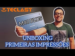 TABLET TECLAST M40 PLUS - Tablet intermediário lançamento de 2022 // Unboxing e Primeiras Impressões