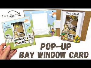 Pop-Up Bay Window card | NO DIES NEEDED!