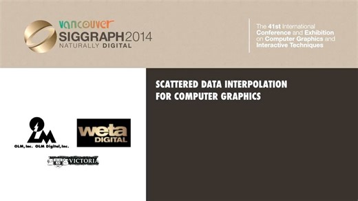 [CG/MISC] SIGGRAPH.ASIA.2010 Scattered Data Interpolation for Computer Graphics