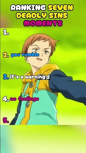 RANKING SEVEN DEADLY SINS MOMENTS 🔥