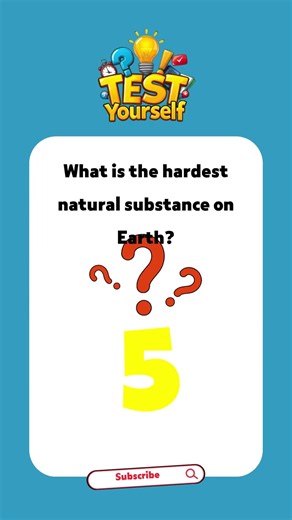 What is the hardest natural substance on Earth ?