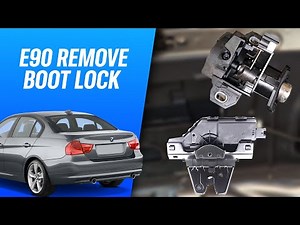 How To Remove Boot / Trunk Lock and Latch BMW E90
