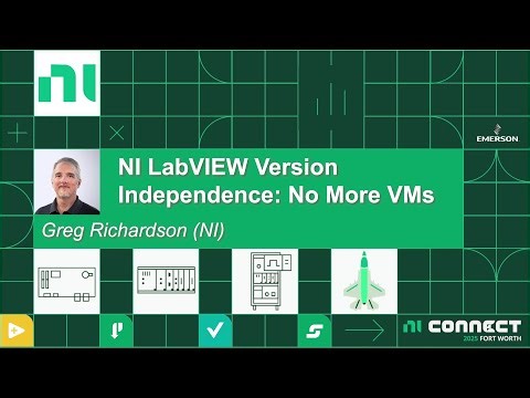 NI LabVIEW Version Independence! AKA No More VMs